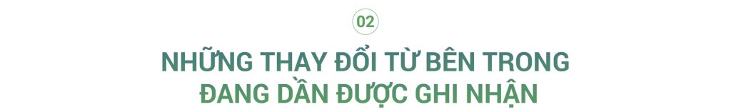 Những thay đổi bên trong đang được dần ghi nhận